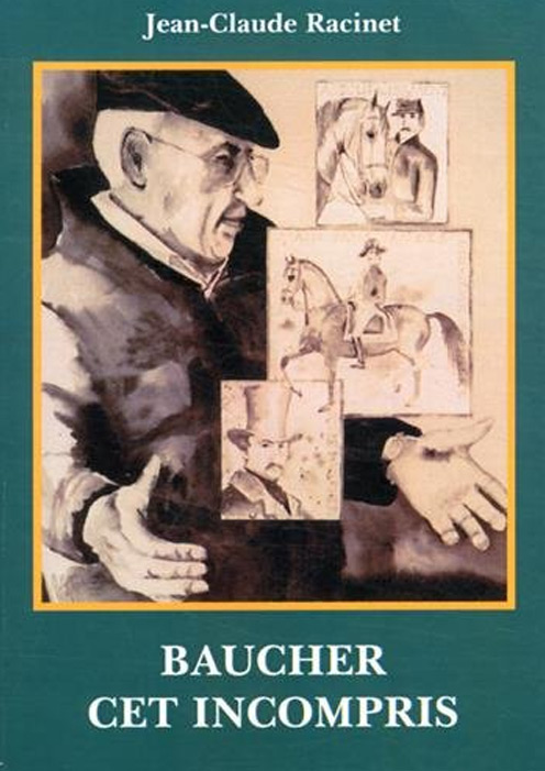 Baucher cet incompris par Jean-Claude Racinet